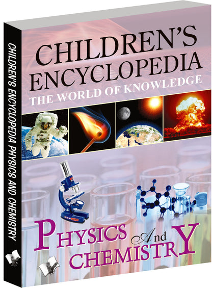 Children's Encyclopedia - Physics And Chemistry by Manasvi Vohra