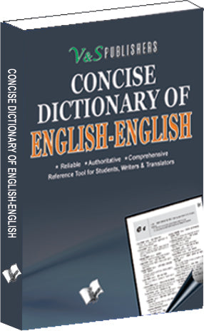 Concise English - English Dictionary by V&S Editorial Board
