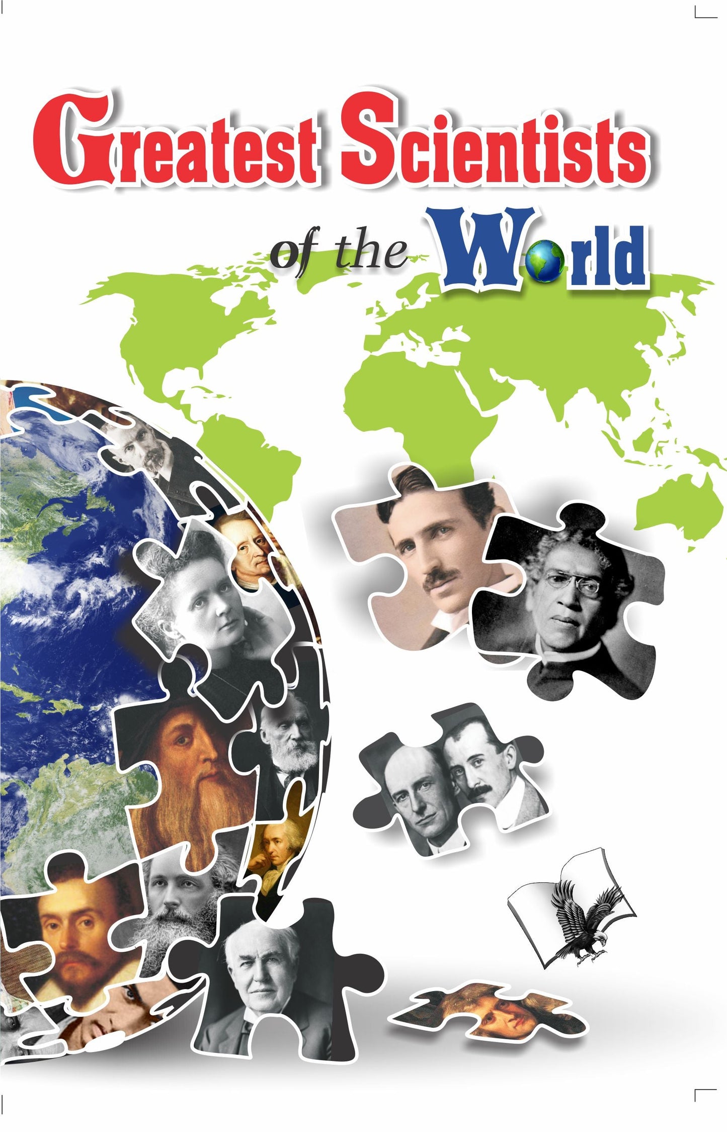 Greatest Scientists of the World by Vikas Khatri