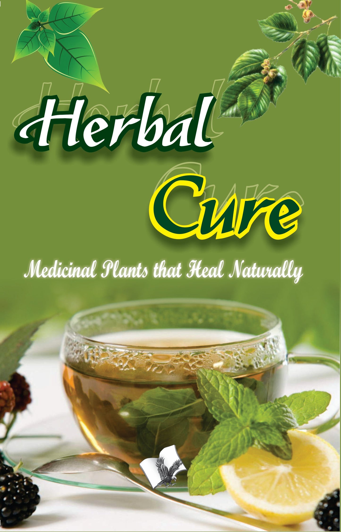 Herbal Cure by Vikas Khatri