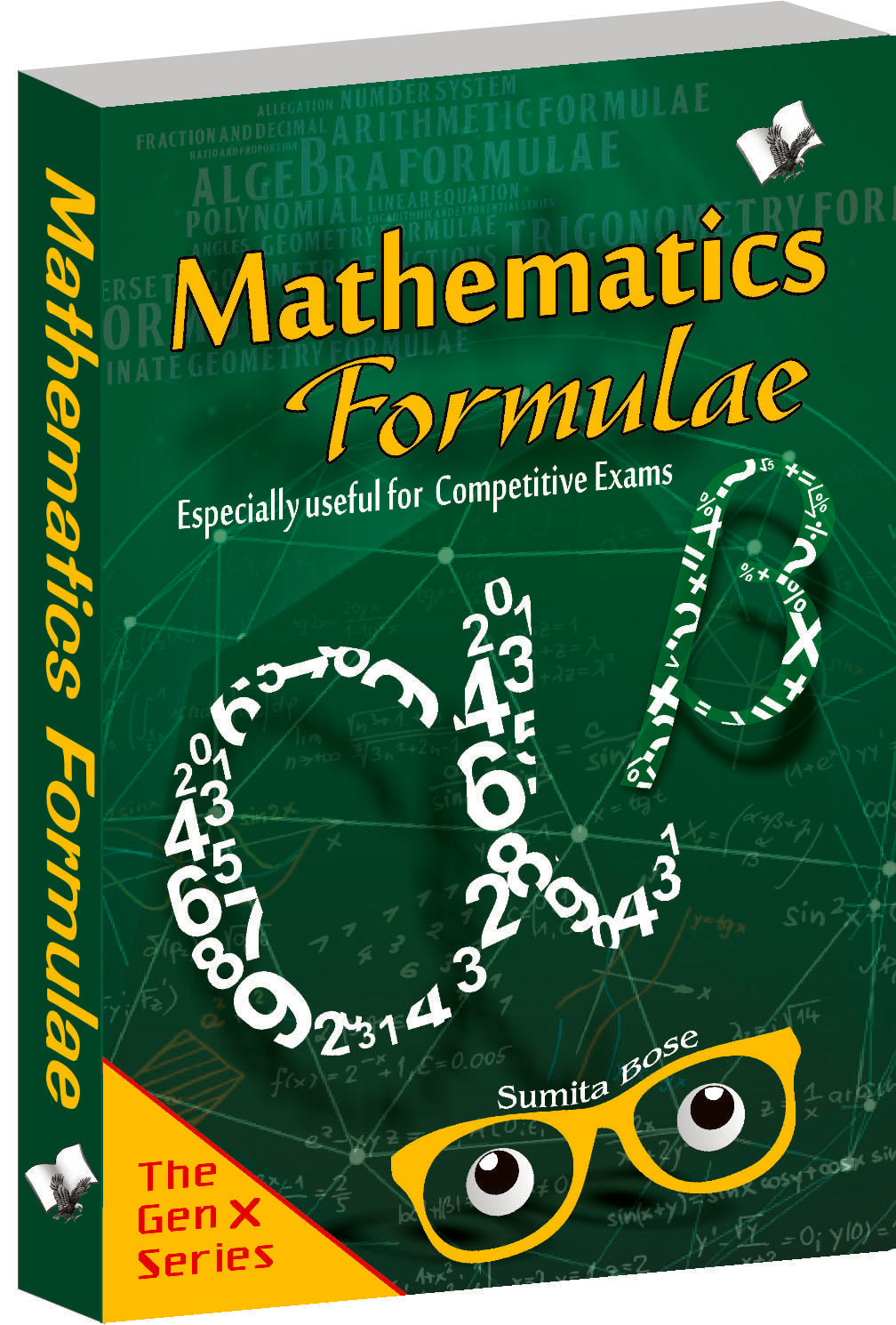 Mathematics Formulae For Competitive Examinations by Sumita Bose