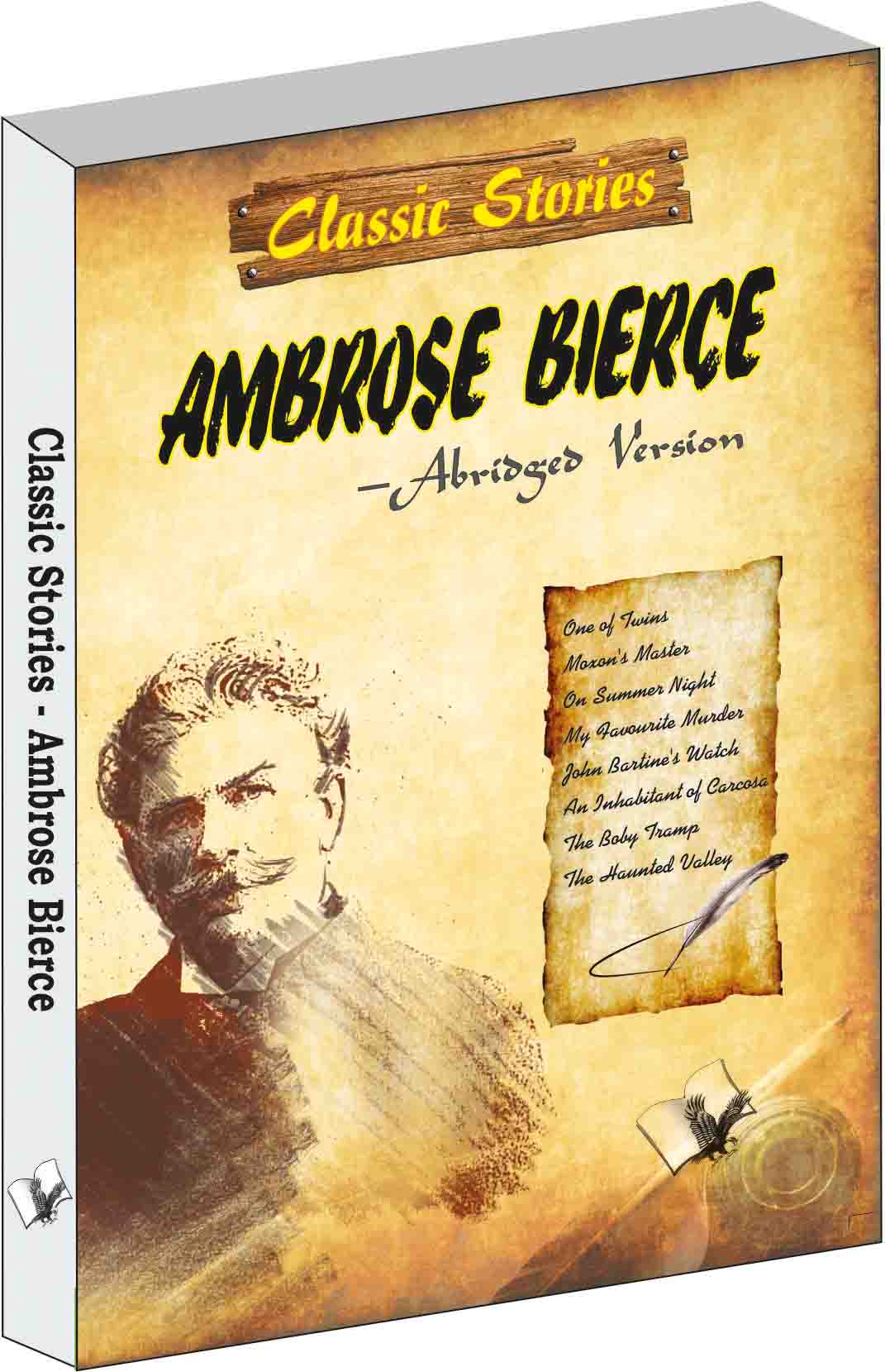 Classic Stories of Ambrose Bierce by Vikas Khatri