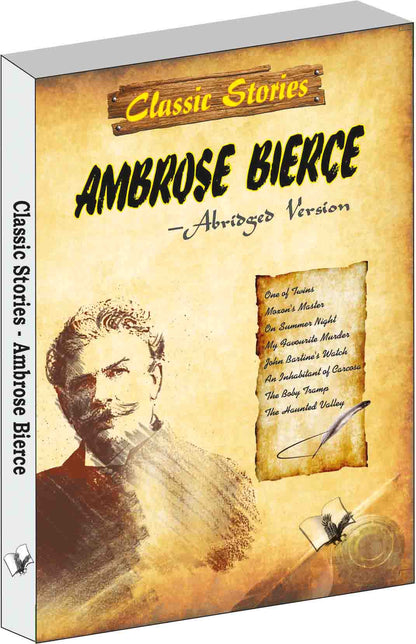 Classic Stories of Ambrose Bierce by Vikas Khatri