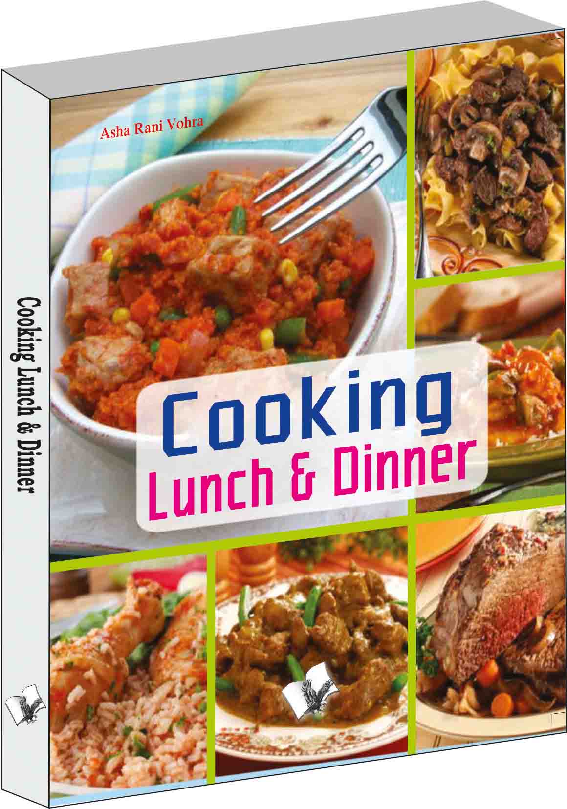 Cooking lunch & dinner by Asha Rani Vohra