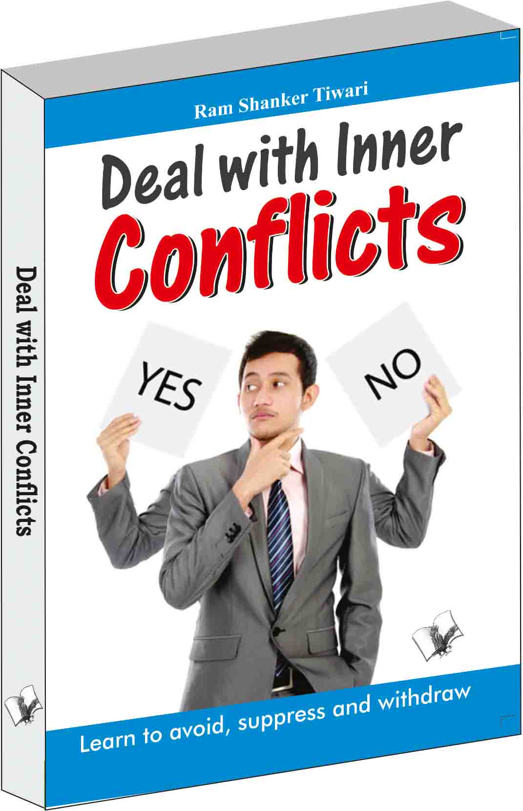 Deal with Inner Conflicts by Ram Shanker Tiwari