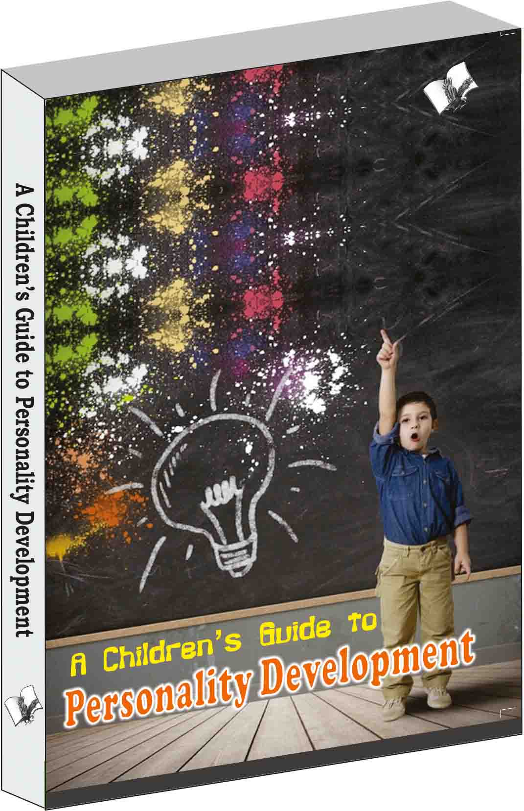 A Children's Guide to Personality Development by Varinder Aggarwal 'Viren'