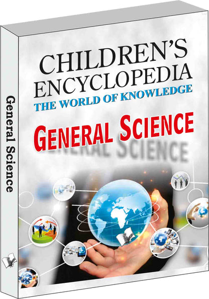 Children's Encyclopedia - General Science by Manasvi Vohra
