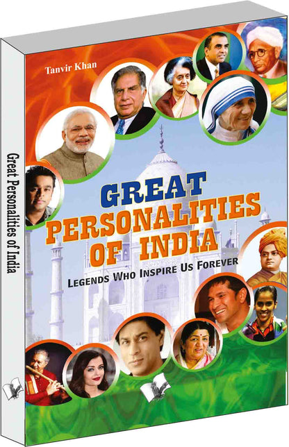 Great Personalaties of India by Tanvir Khan