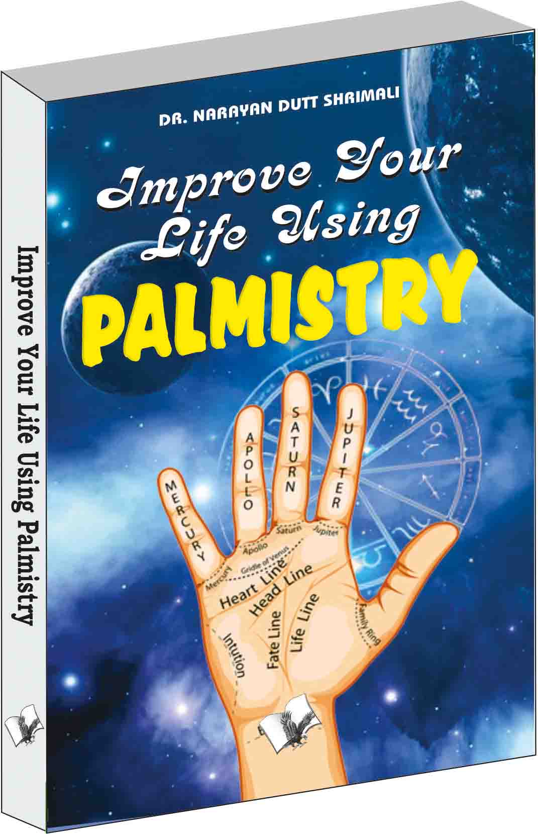 Improve Your Life using Palmistry by Dr. Narayan Dutt Shrimali