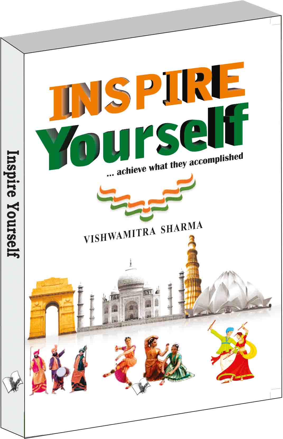 Inspire yourself by Vishwamitra Sharma