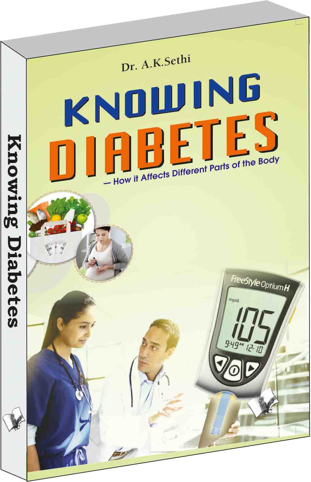 Knowing diabetes by Dr. A.K. Sethi
