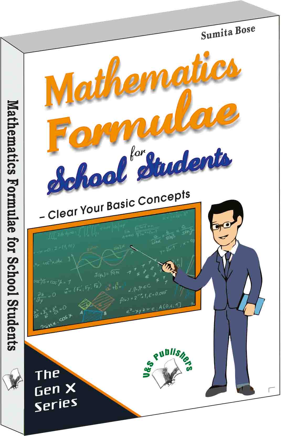 Mathematics formulae for school students by Sumita Bose