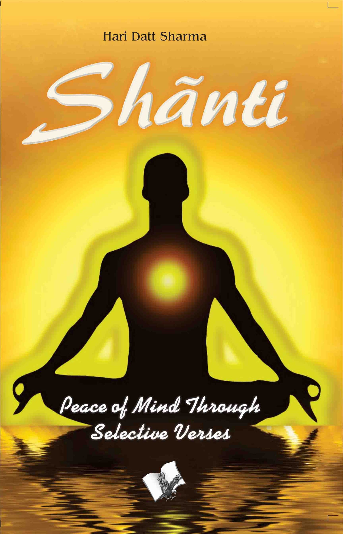 Shãnti by Hari Dutt Sharma