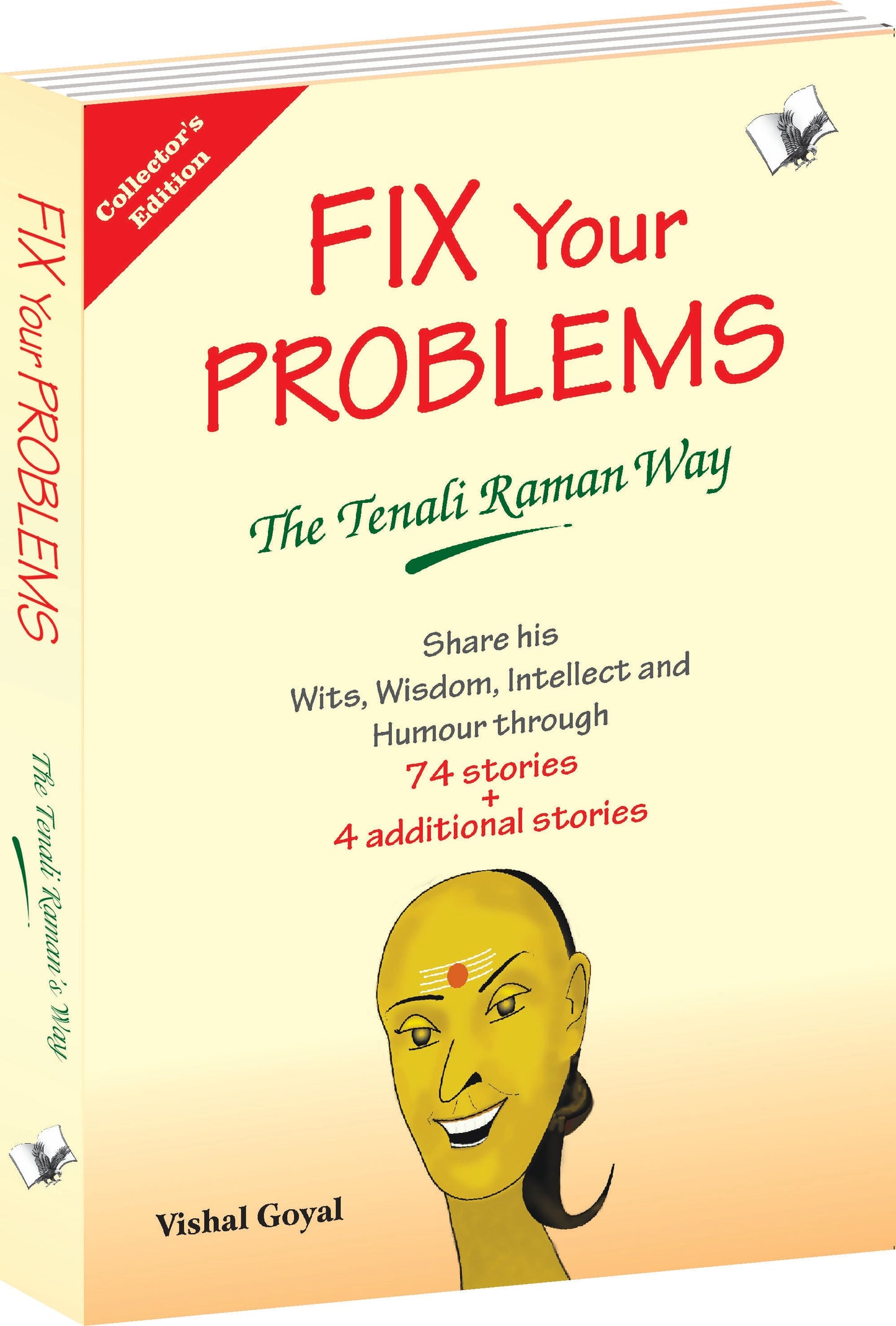 Fix Your Problems - The Tenali Raman Way (Collecter's Edition) by Vishal Goyal