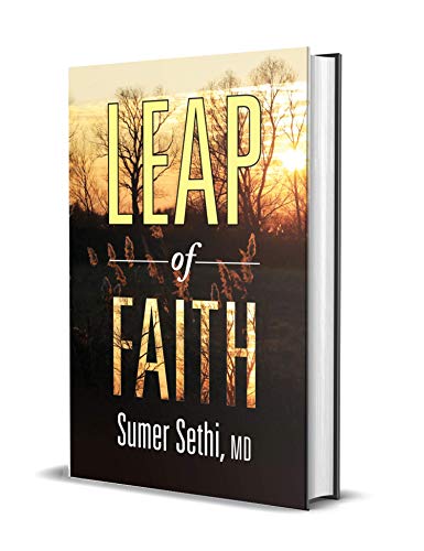 Leap Of Faith-Sumer Sethi, Md