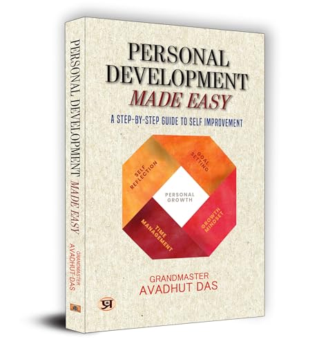 Personal Development Made Easy - A Step-By-Step Guide (English) - Grandmaster Avadhut Das-Grandmaster Avadhut Das