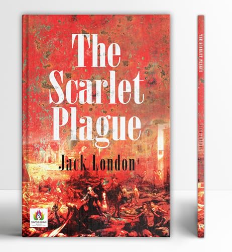 The Scarlet Plague-Jack London