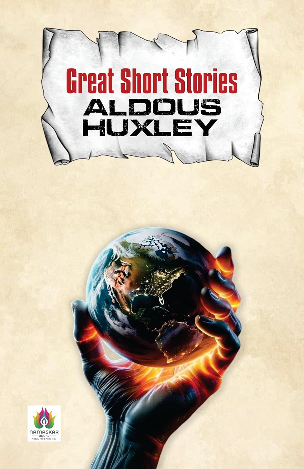 Great Short Stories - Aldous Huxley | Insightful Tales Of Human Nature, Society And Philosophy | Timeless Literary Fiction From The Author Of Brave New World [Premium Paperback]-Aldous Huxley