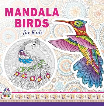 Mandala Birds Coloring Book For Kids | 30 Creative Bird Mandala Designs To Enhance Art Coloring, Drawing & Develop Art Skills | High Quality Premium Paper | Perfect Gift For Children & Teens-Namaskar Kids