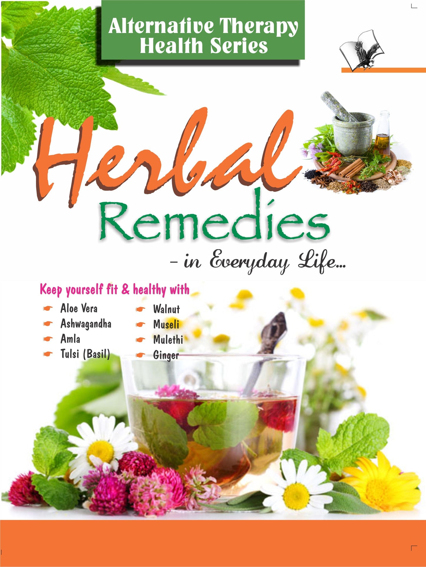 Herbal Remedies by Vikas Khatri