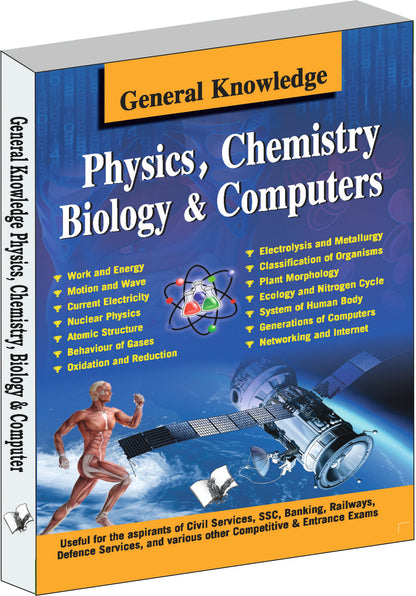 General Knowledge Physics, Chemistry, Biology And Computer by Prasoon Kumar
