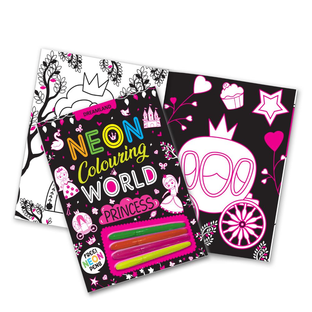 Dreamland Publications Princess Neon Colouring World Book for Kids Age 4 - 7 years with Neon Pens