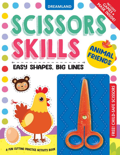 Dreamland Publications Animal Friends Scissors Skills Activity Book for Kids Age 4 - 7 years | With Child- Safe Scissors, Games and Mask