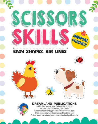 Dreamland Publications Animal Friends Scissors Skills Activity Book for Kids Age 4 - 7 years | With Child- Safe Scissors, Games and Mask