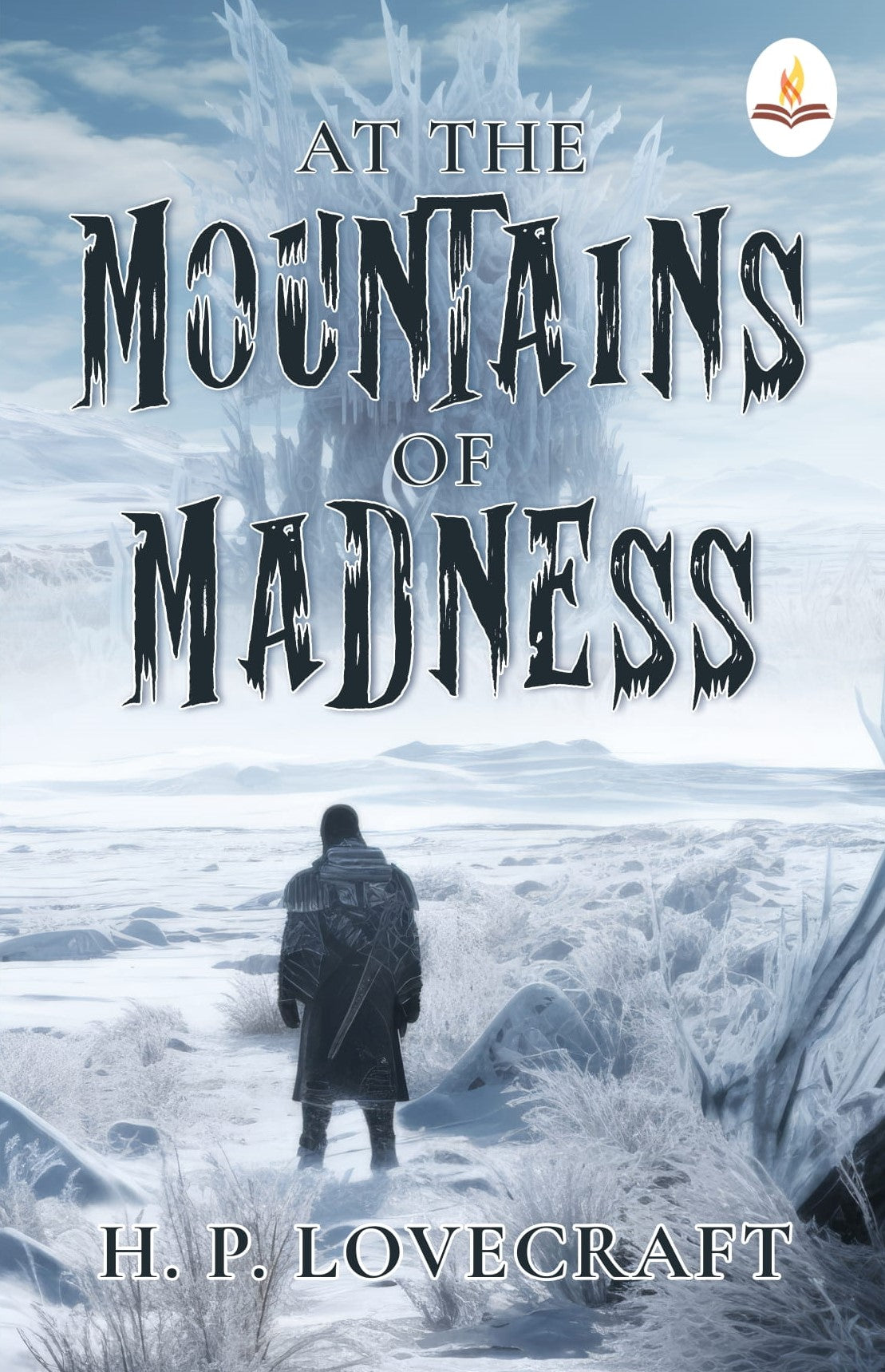 At the Mountains of Madness - H. P. Lovecraft