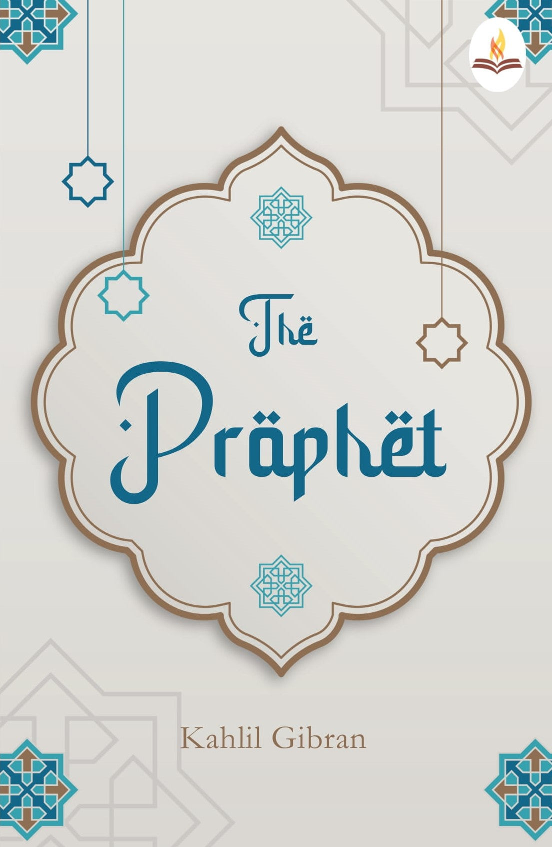 The Prophet - Kahlil Gibran