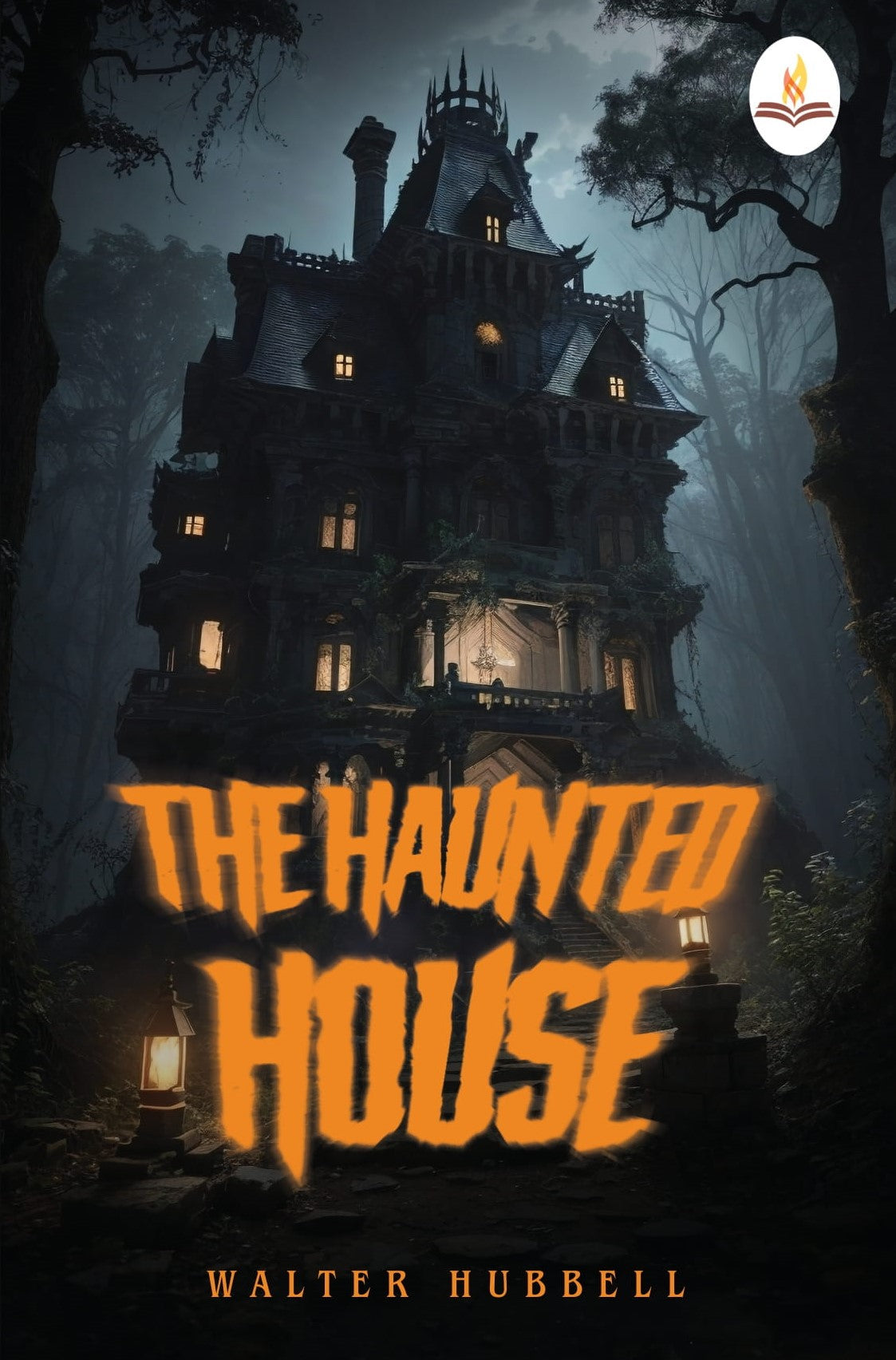 The Haunted House - Walter Hubbell