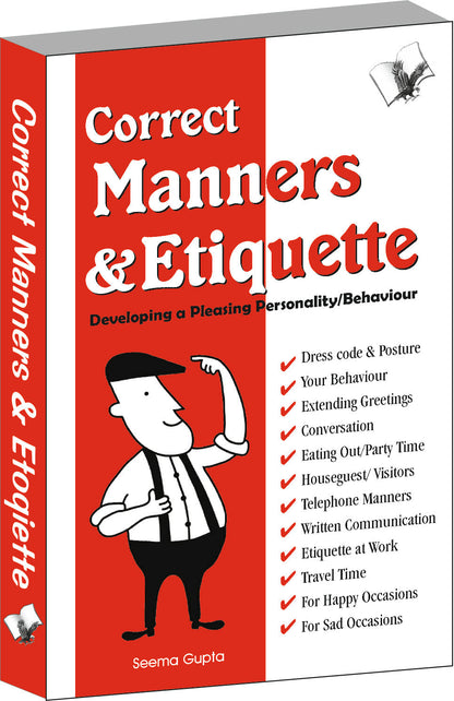 Correct Manners And Etiquette by Seema Gupta