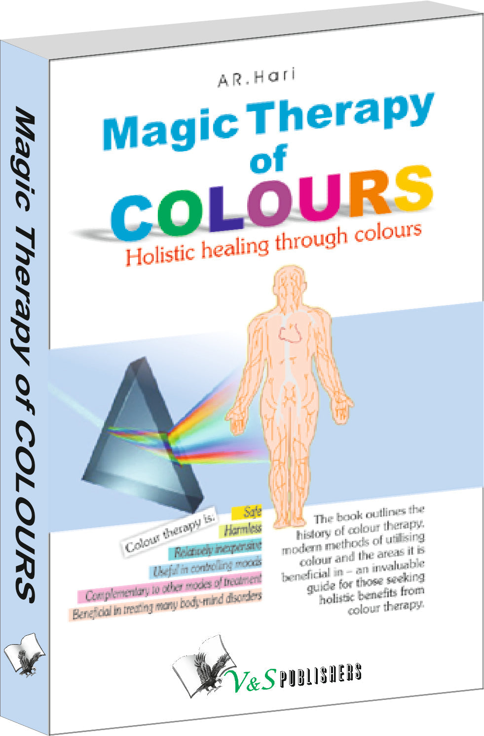 Magic Therapy Of Colours by A.R. Hari