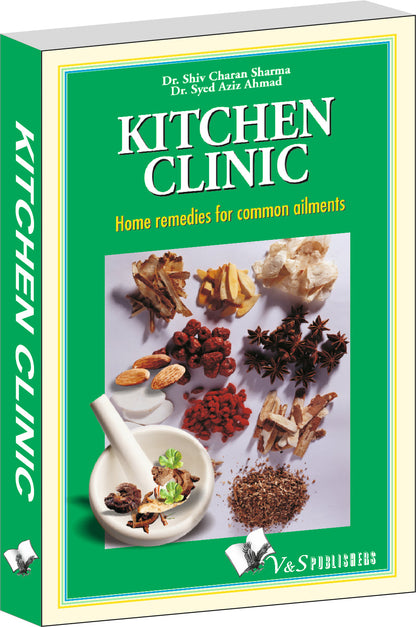 Kitchen Clinic by Dr. Shiv Charan Sharma