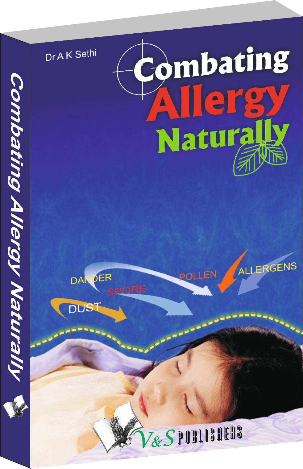 Combating Allergy Naturally by Dr. A.K. Sethi
