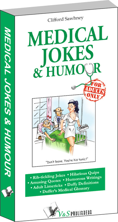 Medical Jokes & Humour by Clifford Sawhney