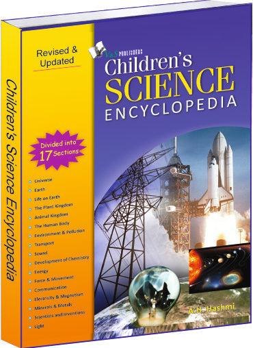 Children's Science Encyclopedia by A.H. Hashmi