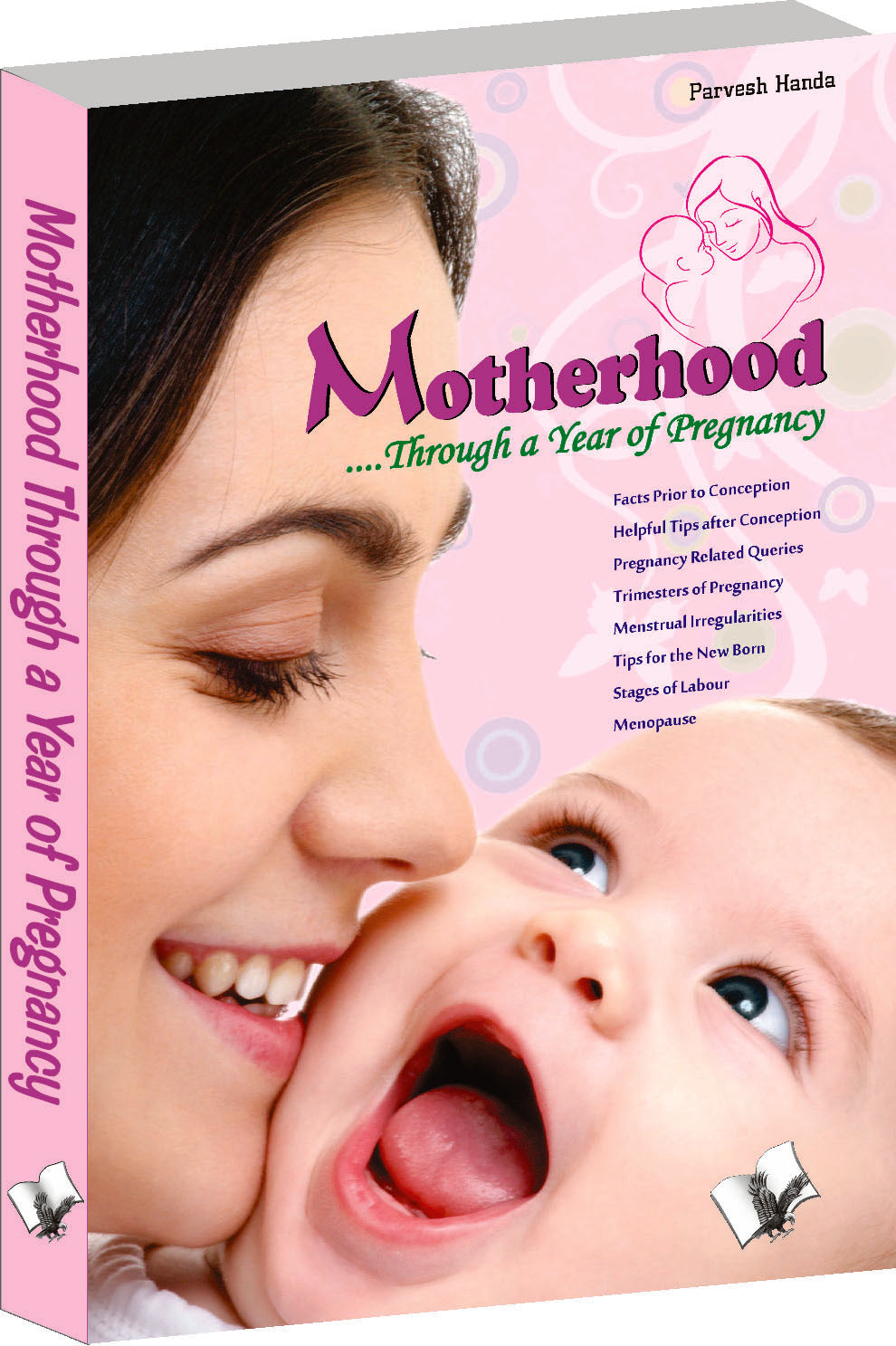 Motherhood.Through A Year Of Pregnancy by Parvesh Handa