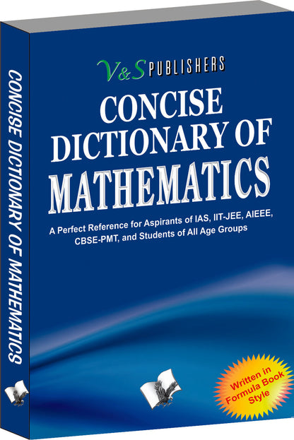 Concise Dictionary Of Mathematics by Dr. Sudhir Dawra
