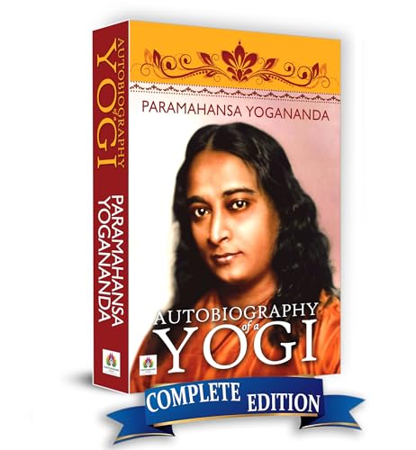 Autobiography Of A Yogi (Complete Original Edition)-Paramahansa Yogananda