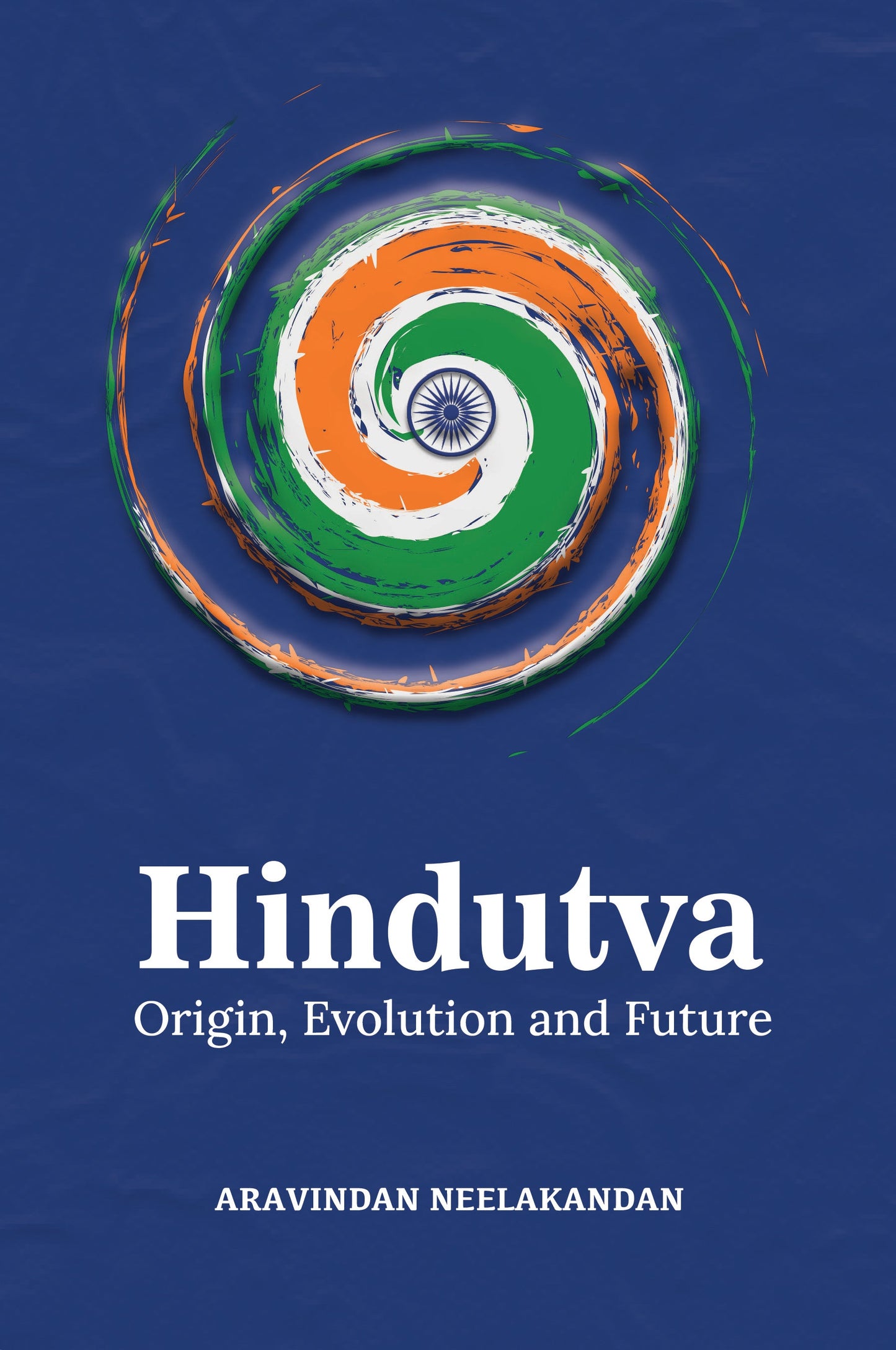BluOne Ink Hindutva: Origin Evolution and Future by Aravindan Neelakandan