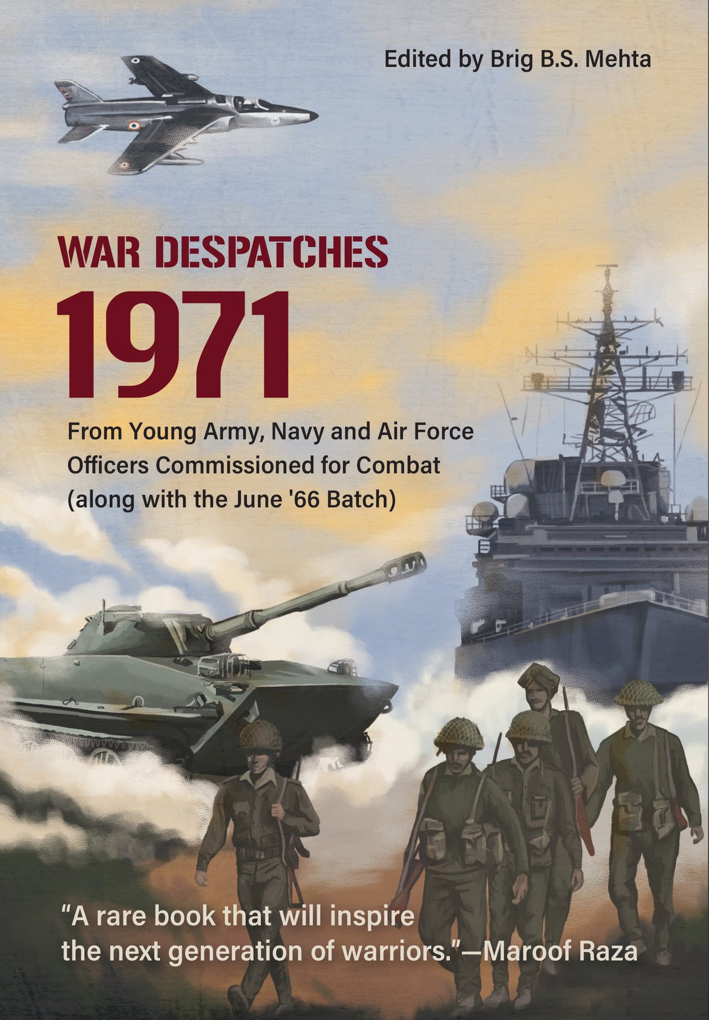 BluOne Ink War Despatches 1971 by Brig. B.S. Mehta