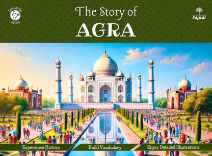 The Story Of Agra - Apurva Virmani Johri