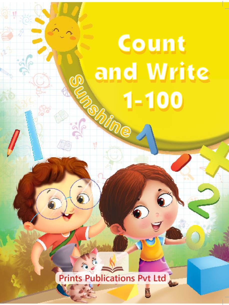Sunshine: Count and Write 1-100 - Prints Publications Editorial Team