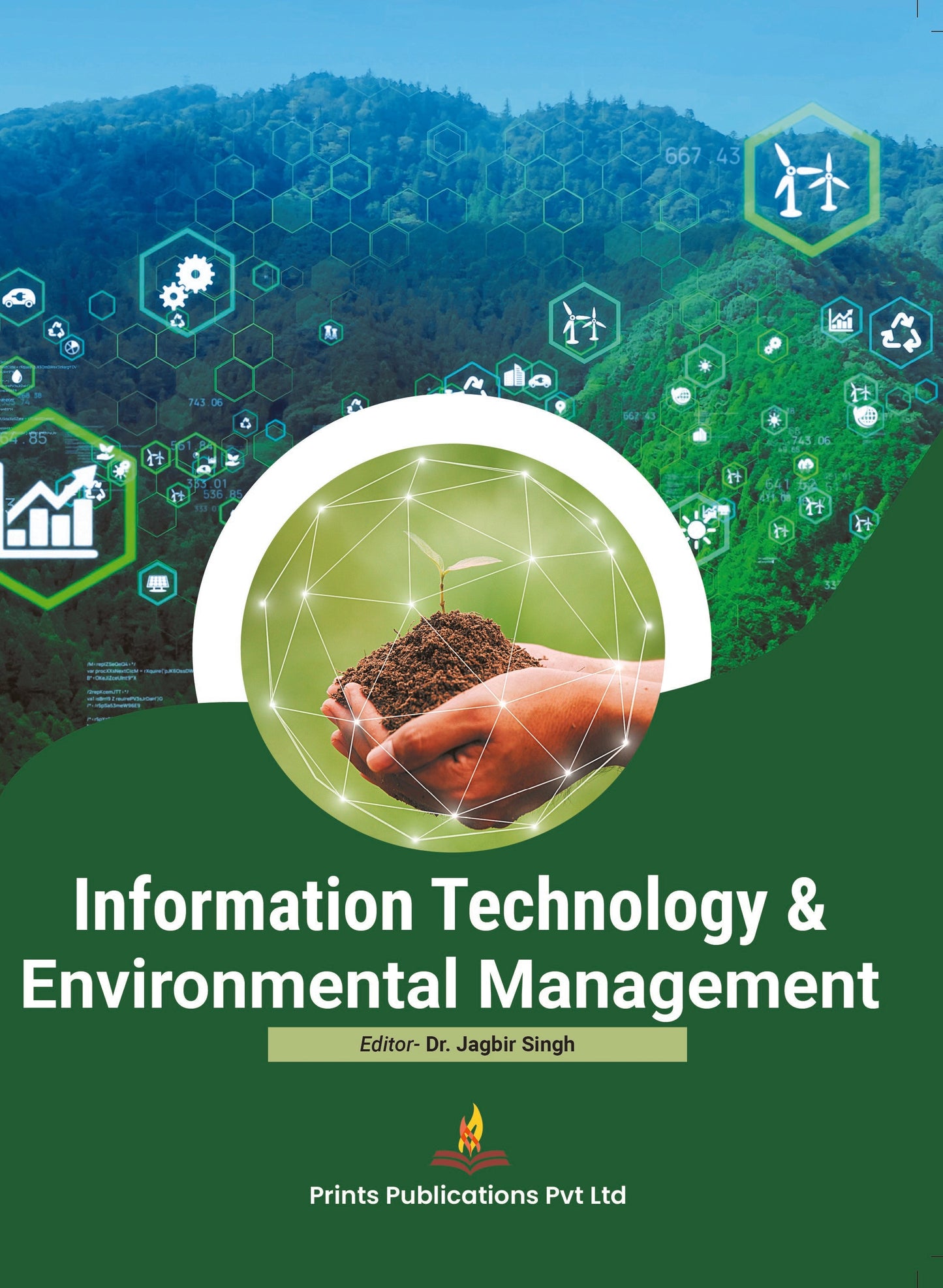 Information Technology & Environmental Management - Dr. Jagbir Singh