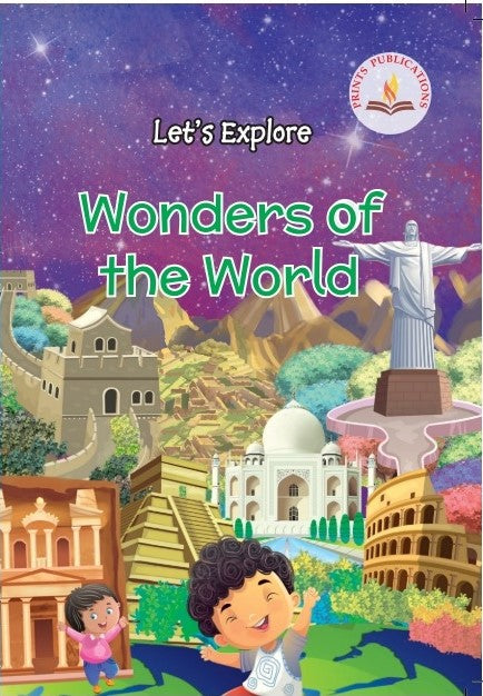 Let's Explore Wonders of the World - Prints Publications Editorial Team