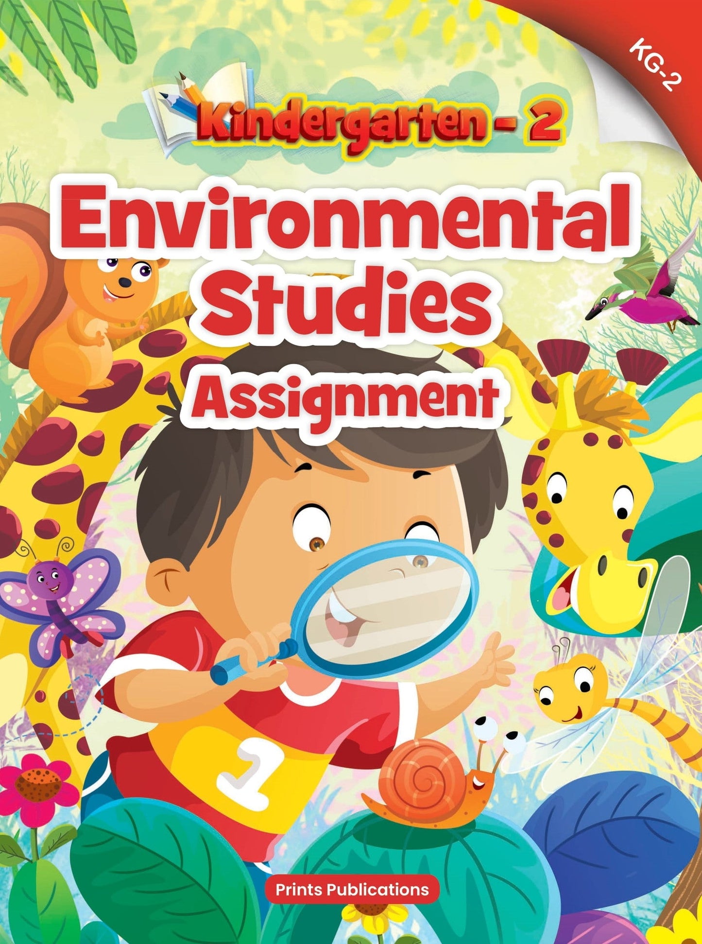 Kindergarten-2: Environmental Studies Assignment - Prints Publications Editorial Team