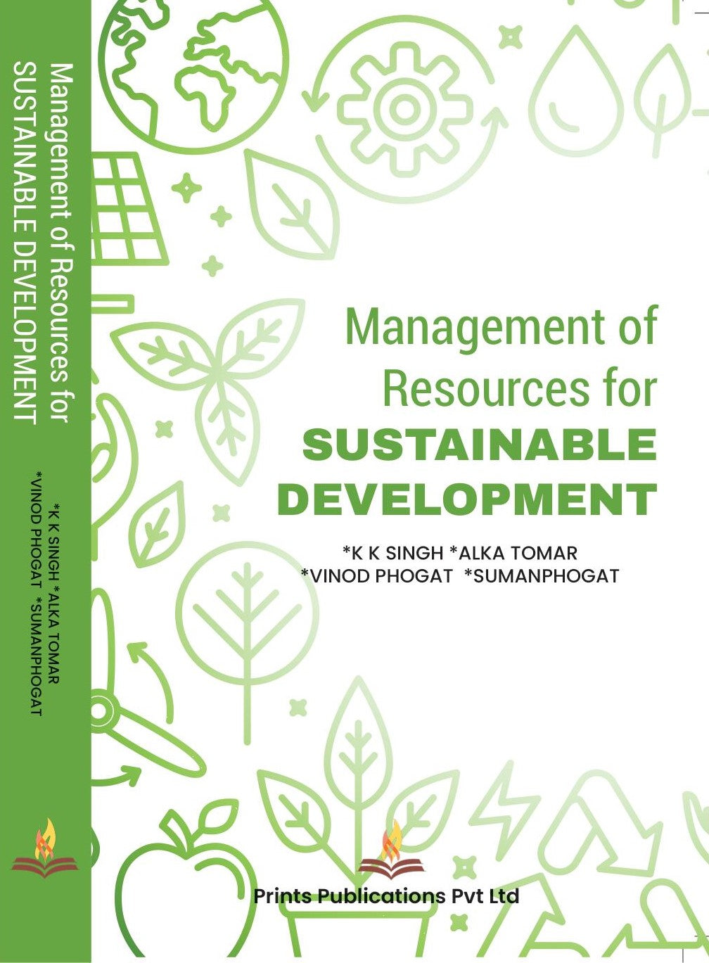 Management of Resources for Sustainable Development - Alka Tomar,Dr. K K Singh,Suman Phogat,Vinod Phogat