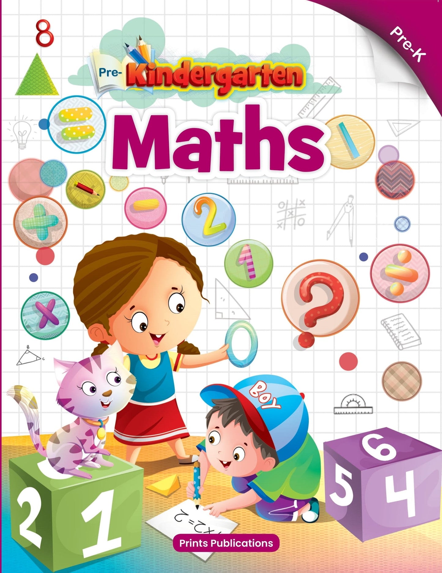 Pre - Kindergarten: Maths - Prints Publications Editorial Team