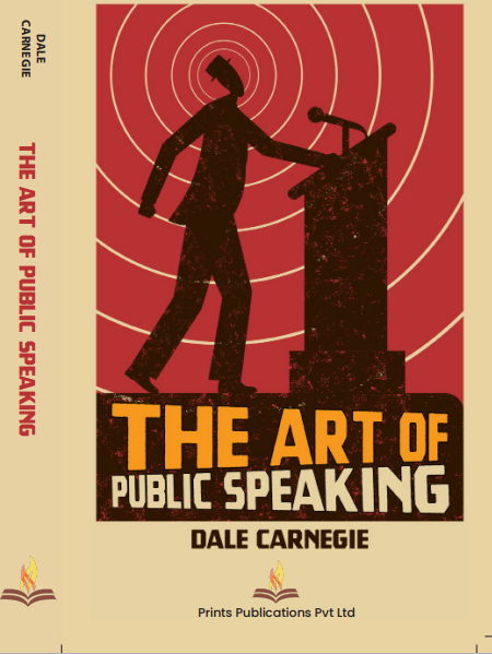 The Art of Public Speaking - Dale Carnegie